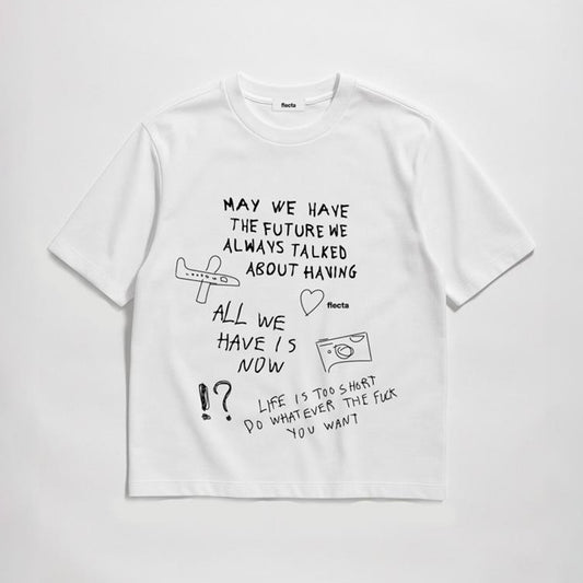 T-shirt All We Have In White